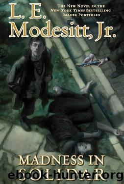 (eng) L. E. Modesitt - Imager Portfolio 09 by Madness in Solidar (retail)