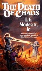 (eng) L. E. Modesitt - Saga of Recluce 05 by The Death of Chaos