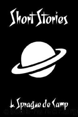 (eng) L. Sprague de Camp - SSC by Short Stories