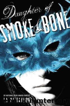 (eng) Laini Taylor - Daughter of Smoke & Bone 01 by Daughter of Smoke & Bone