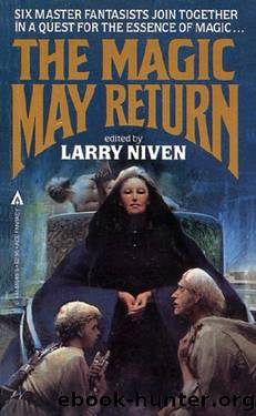 (eng) Larry Niven - The Magic Goes Away 02 by The Magic May Return