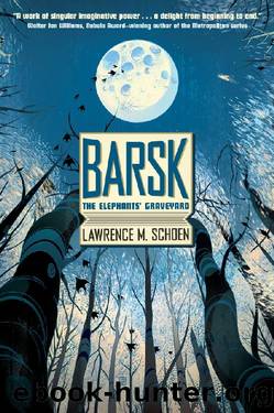 (eng) Lawrence M. Schoen - Barsk 01 by The Elephant Graveyard