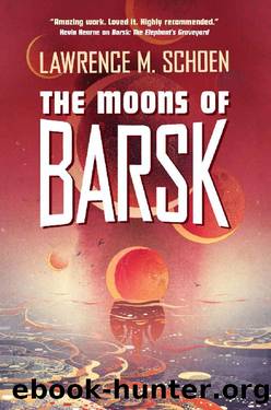 (eng) Lawrence M. Schoen - Barsk 02 by The Moons of Barsk