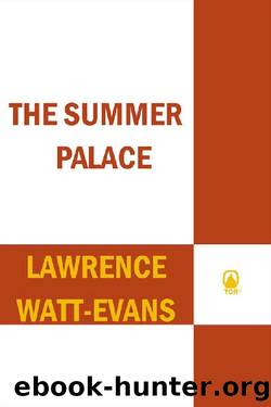 (eng) Lawrence Watt-Evans - Annals of the Chosen 03 by The Summer Palace (v5.0)
