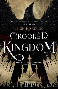 (eng) Leigh Bardugo - Six of Crows 02 by Crooked Kingdom