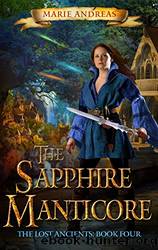 (eng) Marie Andreas - Lost Ancients 04 by The Sapphire Manticore