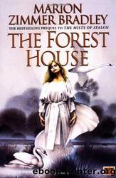 (eng) Marion Zimmer Bradley - Avalon 04 by The Forest House