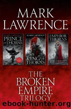 (eng) Mark Lawrence - The Broken Empire 1-3 by Prince of Thorns King Emperor