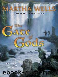 (eng) Martha Wells - Fall of the Ile-Rien 03 by The Gate of Gods