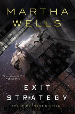 (eng) Martha Wells - The Murderbot Diaries 04 by Exit Strategy
