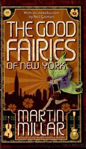 (eng) Martin Millar by The Good Fairies of New York