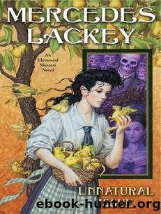 (eng) Mercedes Lackey - Elemental Masters 07 by Unnatural Issue