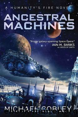 (eng) Michael Cobley - Humanity's Fire 04 by Ancestral Machines