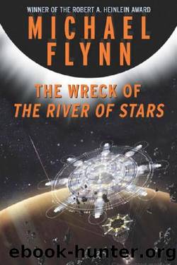 (eng) Michael Flynn by The Wreck of the River of Stars (retail)