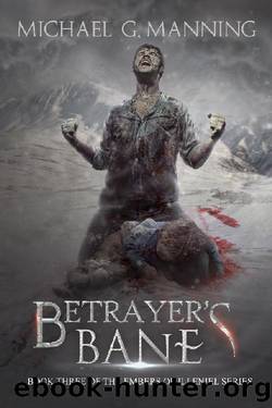 (eng) Michael G. Manning - Embers of Illeniel 03 by Betrayer's Bane