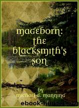 (eng) Michael G. Manning - Mageborn 01 by The Blacksmith's Son