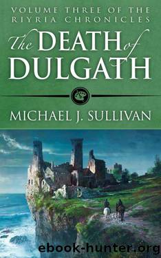 (eng) Michael J. Sullivan - Riyria Chronicles 03 by The Death of Dulgath