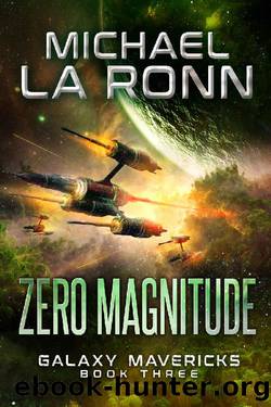 (eng) Michael La Ronn - Galaxy Mavericks 03 by Zero Magnitude