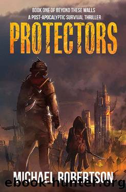 (eng) Michael Robertson - Beyond These Walls 01 by Protectors