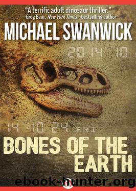 (eng) Michael Swanwick by Bones of the Earth (retail)
