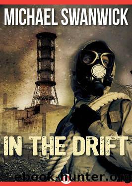 (eng) Michael Swanwick by In the Drift (retail)