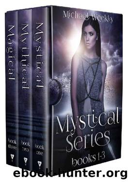 (eng) Michael Weekly - Mystical Series 1-3 by Mystical Mythical Magical
