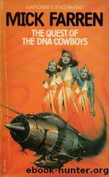 (eng) Mick Farren - DNA Cowboys 01 by The Quest of the DNA Cowboys
