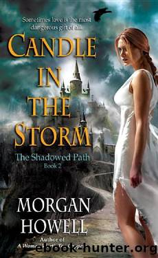 (eng) Morgan Howell - Shadowed Path 02 by Candle in the Storm