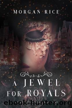 (eng) Morgan Rice - Throne for Sisters 05 by A Jewel for Royals