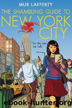 (eng) Mur Lafferty - Shambling Guides 01 by The Shambling Guide to New York City