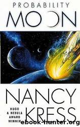 (eng) Nancy Kress - Probability Trilogy 01 by Probability Moon