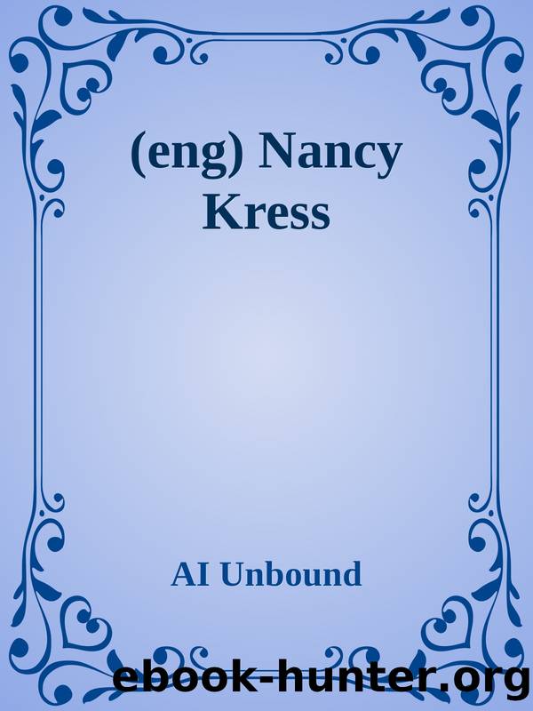 (eng) Nancy Kress by AI Unbound