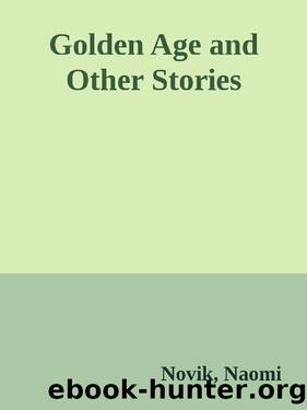 (eng) Naomi Novik - SSC by Golden Age
