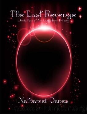 (eng) Nathaniel Danes - The Last Hero 02 by The Last Revenge