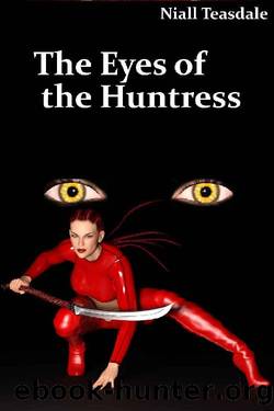 (eng) Niall Teasdale - Shil The Huntress 01 by Eyes of the Huntress