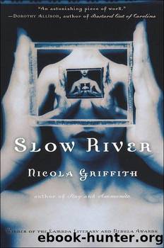 (eng) Nicola Griffith by Slow River