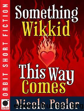 (eng) Nicole Peeler - Jane True 4.5 by Something Wikkid This Way Comes