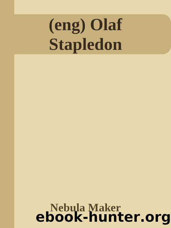 (eng) Olaf Stapledon by Nebula Maker