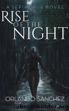 (eng) Orlando A. Sanchez - Sepia Blue 01 by Rise of the Night