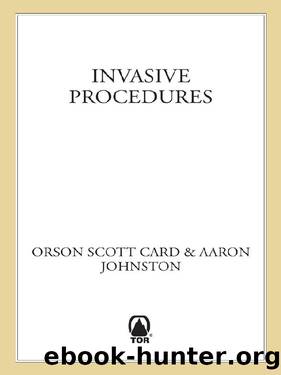 (eng) Orson Scott Card & Aaron Johnston - SA by Invasive Procedures (v5.0)