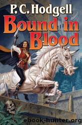 (eng) P. C. Hodgell - Kencyrath 05 by Bound in Blood