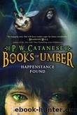 (eng) P. W. Catanese - Books of Umber 01 by Happenstance Found