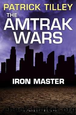 (eng) Patrick Tilley - Amtrak Wars 03 by Iron Master