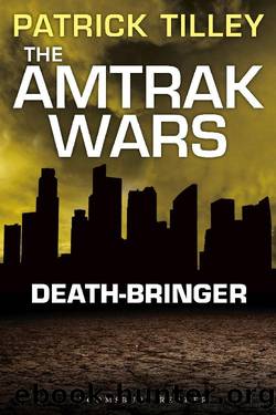 (eng) Patrick Tilley - Amtrak Wars 05 by Death Bringer