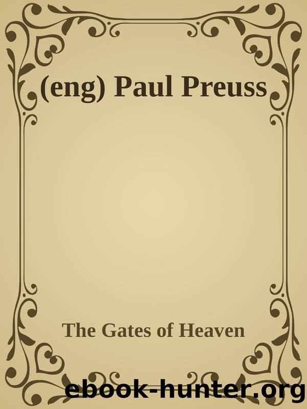 (eng) Paul Preuss by The Gates of Heaven