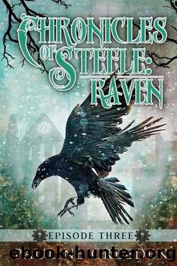(eng) Pauline Creeden - Chronicles of Steele 03 by Raven Episode Three