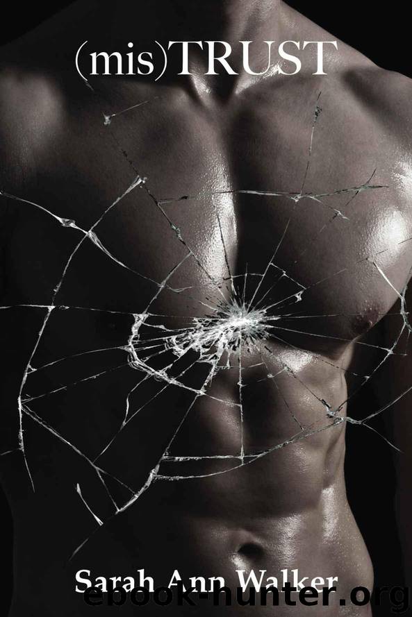 (mis)TRUST by Sarah Ann Walker