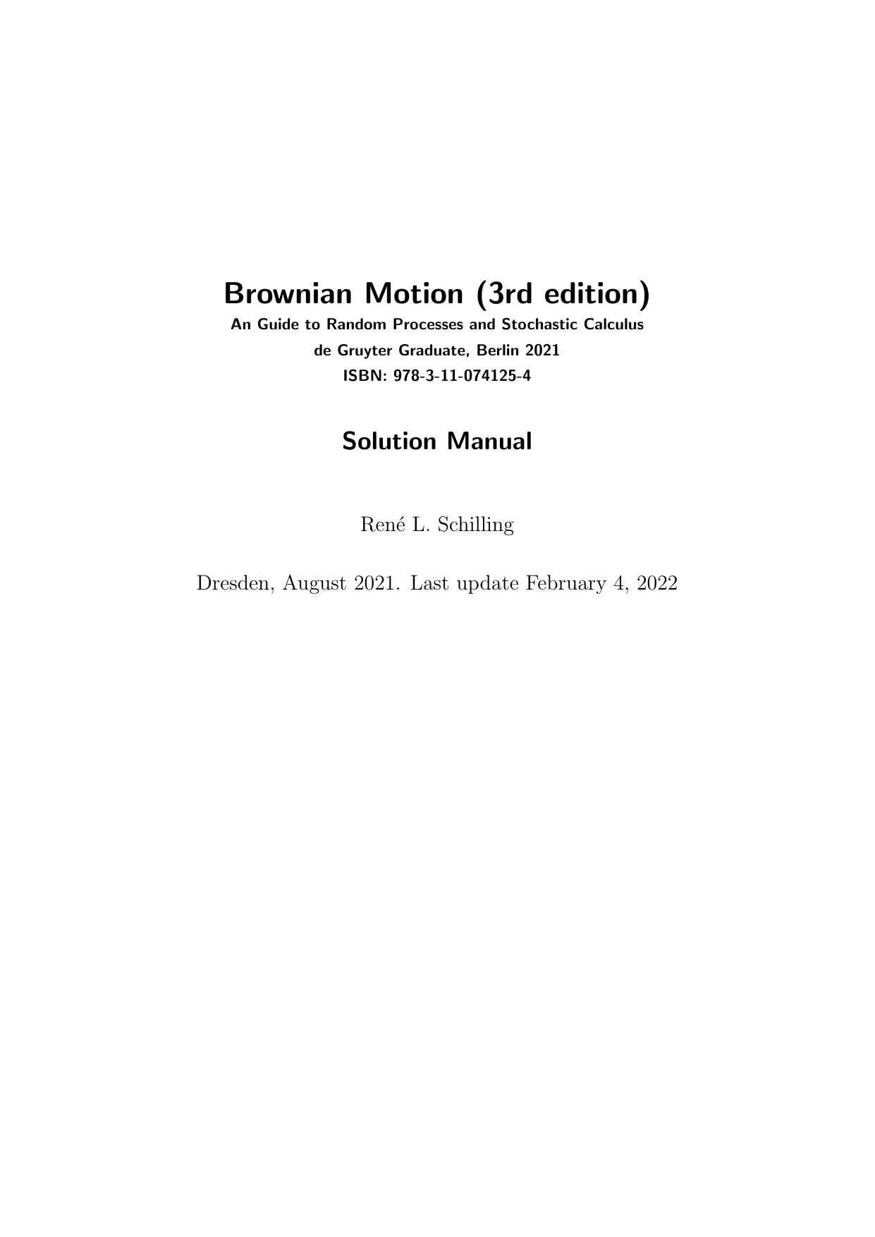 (solution manual) Brownian Motion_ An Guide to Random Processes and Stochastic Calculus - by René L. Schilling