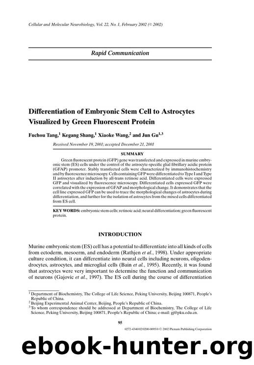 <Emphasis Type="Bold">Rapid Communication:<Emphasis> Differentiation of Embryonic Stem Cell to Astrocytes Visualized by Green Fluorescent Protein by Unknown