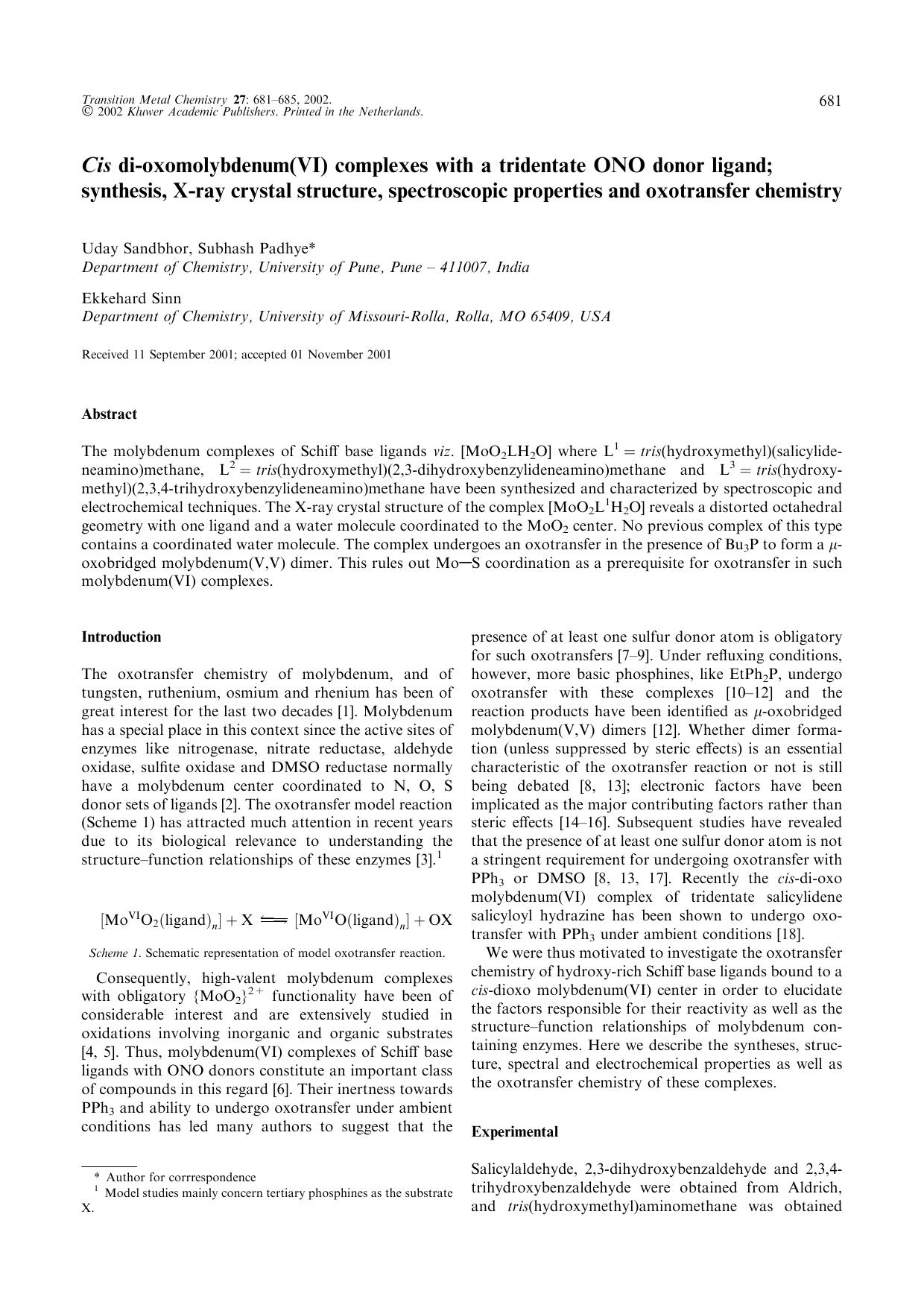 <Emphasis Type="Italic">Cis<Emphasis> di-oxomolybdenum(VI) complexes with a tridentate ONO donor ligand; synthesis, X-ray crystal structure, spectroscopic properties and oxotransfer chemistry by Unknown